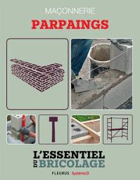 Icon image Maçonnerie : Parpaings: L'essentiel du bricolage