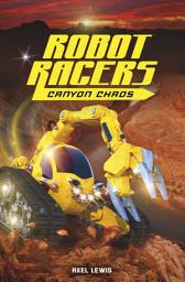 Icon image Robot Racers: Robot Racers: Canyon Chaos