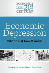 Icon image Economic Depression: What It Is and How It Works