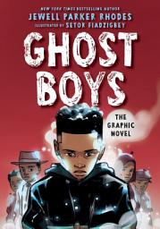 Icon image Ghost Boys: The Graphic Novel