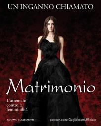 Icon image Un inganno chiamato Matrimonio