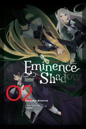 Icon image The Eminence in Shadow (light novel)