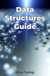 Icon image Data Structures Guide