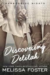 Icon image Discovering Delilah (Harborside Nights #2) Love in Bloom Contemporary Romance: #LGBT