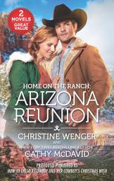 Icon image Home on the Ranch: Arizona Reunion