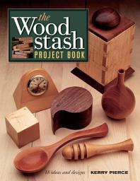 Icon image The Wood Stash Project Book