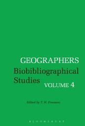 Icon image Geographers: Biobibliographical Studies, Volume 4