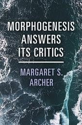 Icon image Morphogenesis Answers Its Critics