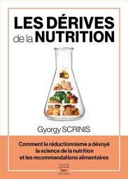 Icon image Les dérives de la nutrition