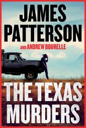 Icon image The Texas Murders: A Texas Ranger Thriller