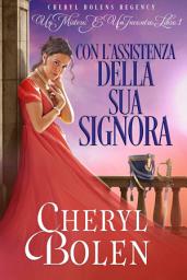Icon image Con L'Assistenza Della Sua Signora