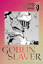 Icon image Goblin Slayer, Chapter 81 (manga)