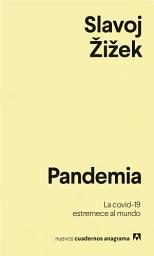 Icon image Pandemia: La covid-19 estremece al mundo