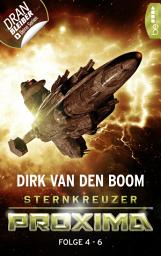 Icon image Sternkreuzer Proxima - Sammelband 2: Folge 4-6