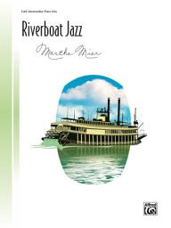 Icon image Riverboat Jazz: Piano Solo Sheet Music