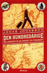 Icon image Den hundredårige der kravlede ud ad vinduet og forsvandt