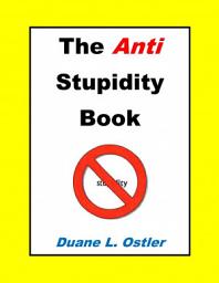 Icon image The Anti Stupidity Book