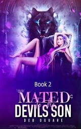 Icon image Mated To The Devil's Son: Finding My True Mate
