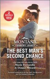Icon image Montana Country Legacy: The Best Man's Second Chance