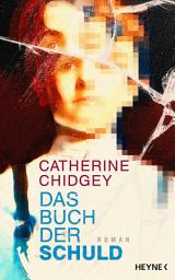 Icon image Das Buch der Schuld: Roman