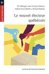 Icon image Le nouvel électeur québécois