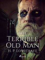 Icon image The Terrible Old Man