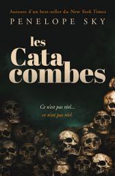 Icon image Les Catacombes