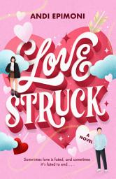 Icon image Lovestruck: A Novel