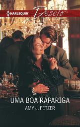 Icon image Uma boa rapariga