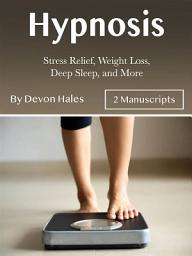 Icon image Hypnosis: Stress Relief, Weight Loss, Deep Sleep, and More
