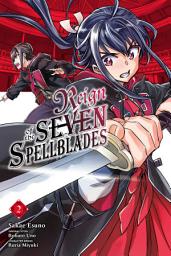 Icon image Reign of the Seven Spellblades (manga)