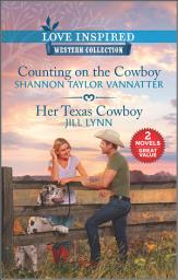 Icon image Counting on the Cowboy and Her Texas Cowboy