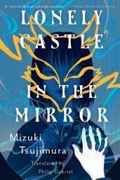 Icon image Lonely Castle in the Mirror
