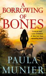 Icon image A Borrowing of Bones: A Mercy Carr Mystery