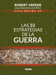 Icon image Guía rápida de las 33 estrategias de la guerra