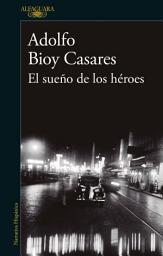 Icon image El sueño de los héroes