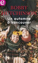 Icon image Un automne à Vancouver
