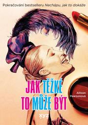 Icon image Jak těžké to může být?: Svazek 2