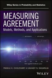 Icon image Measuring Agreement: Models, Methods, and Applications
