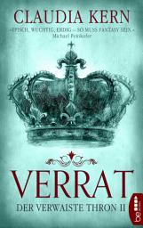Icon image Verrat - Der verwaiste Thron 2