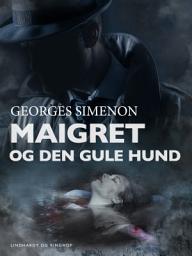 Icon image Forbrydelse ved sluse 14 / Maigret og den gule hund