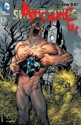 Icon image Swamp Thing feat Arcane (2013-) #23.1