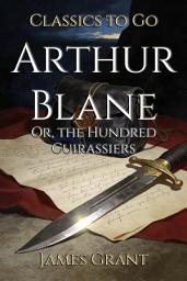 Icon image Arthur Blane: Restored Classics to Go Edition