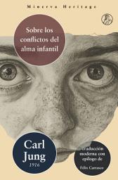 Icon image Sobre los conflictos del alma infantil