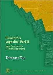 Icon image Poincare's Legacies, Part II: Pages from Year Two of a Mathematical Blog