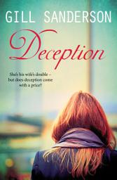 Icon image Deception: A Gripping Contemporary Romance
