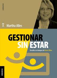 Icon image Gestionar sin estar: Desafíos En Tiempos De Home Office