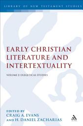 Icon image Early Christian Literature and Intertextuality: Volume 2: Exegetical Studies