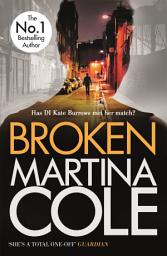 Icon image Broken: A dark and dangerous serial killer thriller