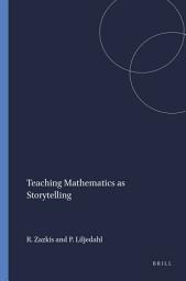 Icon image Teaching Mathematics as Storytelling